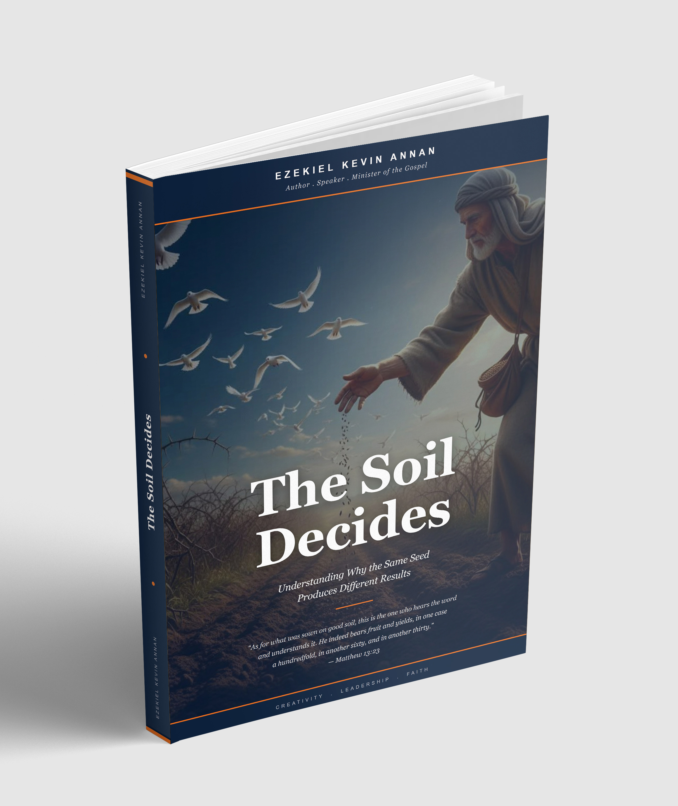 The Soil Decides